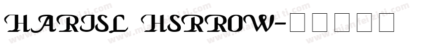 HArisl Hsrrow字体转换